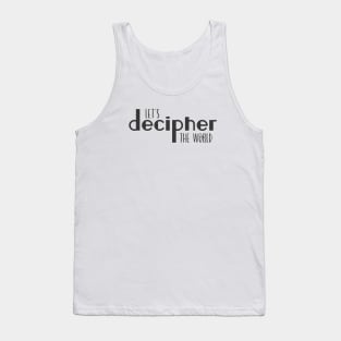 decipher Tank Top